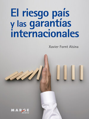 cover image of El riesgo país y las garantías internacionales